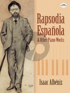 Albeniz Rapsodia Espanola & other Piano Works