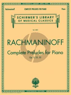 Rachmaninoff Preludes Complete Op.23 - 32 and Op.3 No.2 (Schirmer)