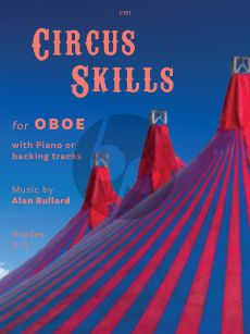 Bullard Circus Skills for Oboe and Piano Book with Audio Online (Grades 3 - 5)