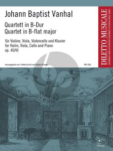 Vanhal Quartet B-flat major Op. 40 No. 3 Vi.-Va.-Vc.-Piano (Score/Parts) (edited by John and Virginia Strauss)