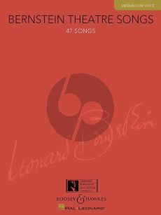 Bernstein Theatre Songs Medium / Low Voice (47 Songs) (edited by Richard Walters)