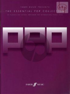 The Essential Pop Collection - 23 Classic Pop Songs incl. Texts for Piano Solo