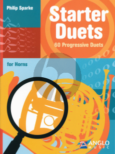 Sparke Starter Duets 60 Progressive Duets for Horns [F/Eb]) (very easy to easy)