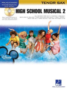 High School Musical 2 for Tenor Saxophone (Bk-Cd) (Hal Leonard Instrumental Play-Along)