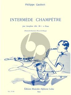 Gaubert Intermede Champetre Saxophone alto et Piano (Marcel Mule)