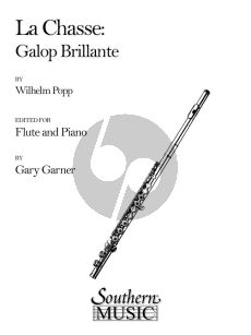 Popp La Chasse (Galop Brillante) Op.250 No.6 Flute-Piano (edited by Gary Gardner)