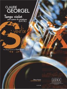 Georgel Tango Violet 4 Saxophones (SATB) (Part./Parties)