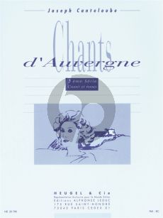 Canteloube Chants d'Auvergne Serie 3 (Chant-Piano)