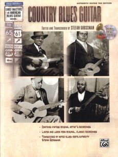 Grossman Country Blues Guitar (Early American Blues Guitar) (Bk-Cd) (authentic guitar tab ed.)