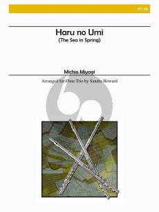 Miyagi Haru no Umi (The Sea in Spring) for 3 Flutes (Flute 1-2, Altoflute or Flute 3) Score and Parts (Arranged by Sandra Howard)