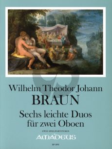 Braun 6 leichte Duos Op.1 (2 Oboes) 2 Playing Scores (edited by Yvonne Morgan)