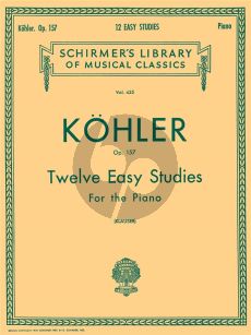 Kohler 12 Easy Studies Op.157 Piano (edited by Karl Klauser)