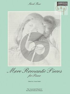 More Romantic Pieces Vol. 4 Piano solo (compiled and edited by Lionel Salter) (interm.level)