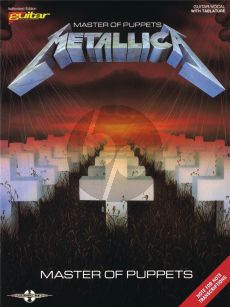 Metallica Master of Puppets Vocals and Guitar (tab.) (Series: Play It Like It Is)