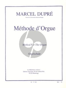 Dupre Methode d'Orgue (francaix-allemand-anglais)