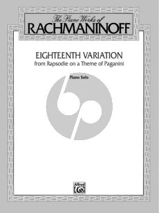 Rachmaninoff Rhapsody on a theme of Paganini 18th. Variation for Piano Solo