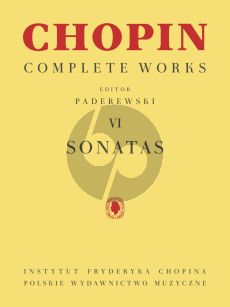 Chopin Sonatas for Piano (Paderewski) (Complete Works VI)