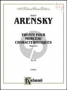 Arensky 24 Morceaux Characteristiques Op.36 (Kalmus)