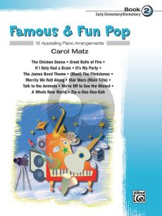 Matz Famous & Fun Pop Vol.2 - 12 Appealing Piano Arrangements with Duet Part (Early Elementary)