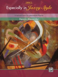 Alexander Especially in Jazzy Style Vol.2 - 8 Stylized Solos for Intermediate Pianists