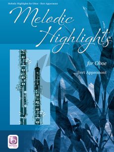 Appermont Melodic Highlights for Oboe (Book with Audio online) (Intermediate level)