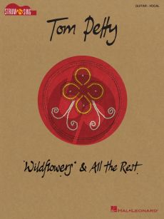 Tom Petty – Wildflowers & All the Rest (Strum and Sing Guitar)