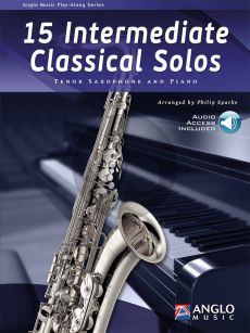 15 Intermediate Classical Solos Tenor Sax.-Piano (Book with Audio Online) (arr. Philip Sparke)