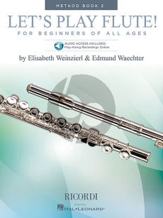 Weinzierl-Wachter Let's Play Flute! - Method Book 2 Book with Online