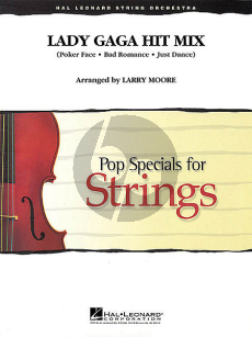 Lady Gaga Hit Mix (Series: Pop Specials for Strings)