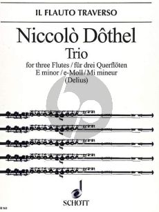 Dothel Trio e moll 3 Flöten (Part./Stimmen) (Nikolaus Delius)