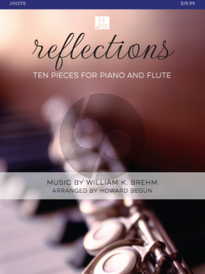 Brehm Reflections (10 Pieces) Flute-Piano (arr. Howard Begun)