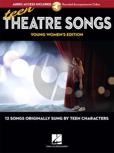 Teen Theatre Songs: Young Women's Edition (Book with Audio online)