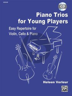 Verleur Piano Trios for Young Players - Easy Repertoire for Violin, Violoncello and Piano Book with Cd