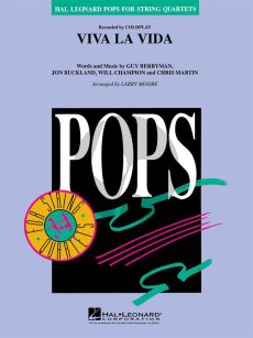 Coldplay Viva La Vida - Pops for String Quartet (Score/Parts) (arr. Larry Moore)