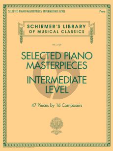 Selected Piano Masterpieces – Intermediate Level