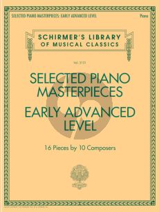 Selected Piano Masterpieces - Early Advanced Level