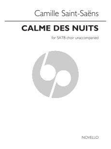 Saint-Saens Calme des Nuits Op.68 No.1 SATB