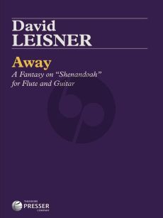 Leisner Away Fantasy on "Shenandoah" Flute and Guitar