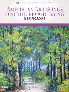 American Art Songs for the Progressing Singer - Soprano (Book with Audio online)