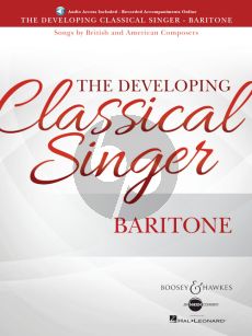 The Developing Classical Singer Songs by British and American Composers Baritone (Book with Audio online) (edited by Richard Walters)