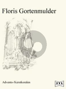 Gortenmulder Advents en Kerstkoralen Orgel