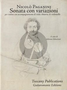 Paganini Sonata con variazioni Violin-Viola-Guitar and Violoncello (Score/Parts) (edited by Adriano Sebastiani)