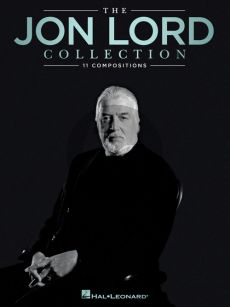 The Jon Lord Collection (11 Compositions) Vocal / Guitar with Piano and Piano solo