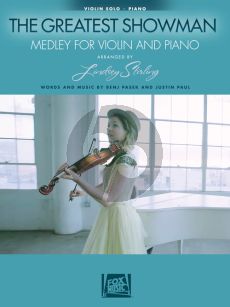 Pasek-Paul The Greatest Showman Medley for Violin and Piano (arr. Lindsey Stirling)