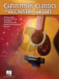 Christmas Classics for Acoustic Guitar (2nd. edition)