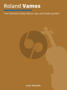 Vamos The Violinist's Daily Warm-Ups and Scale System