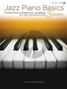 Baumgartner Jazz Piano Basics Encore - Book & Audio Online (17 Original Solos to Enhance Your Jazzabilities)