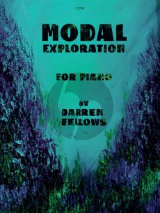 Fellows Modal Exploration for Piano Solo (Grades 1- 3)