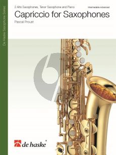 Proust Capriccio for 2 Alto Saxophones-Tenor Saxophone and Piano