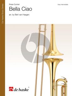 Bella Ciao for Brass Quartet (Score/Parts) (arr. Bert van Haagen)